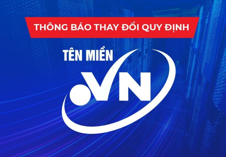 Thông báo thay đổi quy định tên miền .VN