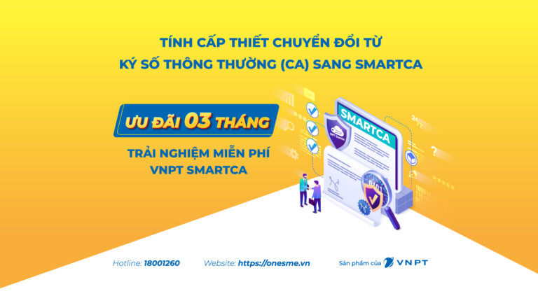 Ba lý do doanh nghiệp nên chuyển từ ký số thông thường sang ký số từ xa (Smart CA)