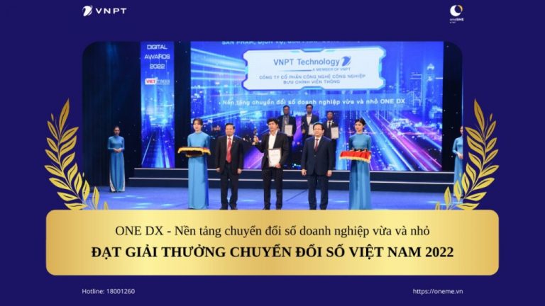 Nền tảng ONE DX được vinh danh tại Lễ trao Giải thưởng Chuyển đổi số Việt Nam 2022