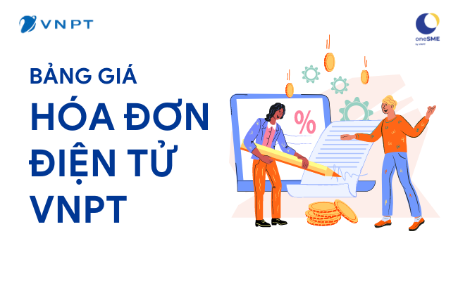 Bảng giá hóa đơn điện tử VNPT-Invoice 2023 điều chỉnh theo Thông tư 78/2021/TT-BTC