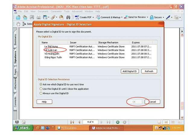 Bước 4: Cửa sổ Apply Digital Signature hiện lên gồm các chữ ký số, bạn chọn chữ ký số cần sử dụng rồi ấn OK để ký.