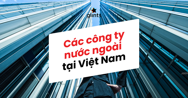 Doanh nghiệp nước ngoài tại Việt Nam