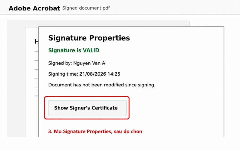 Trong Signature Properties, chọn Show Signer’s Certificate để mở thông tin chứng thư số