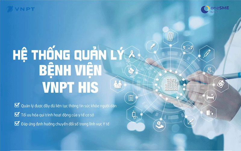 VNPT-HIS có nhiều ưu điểm vượt trội