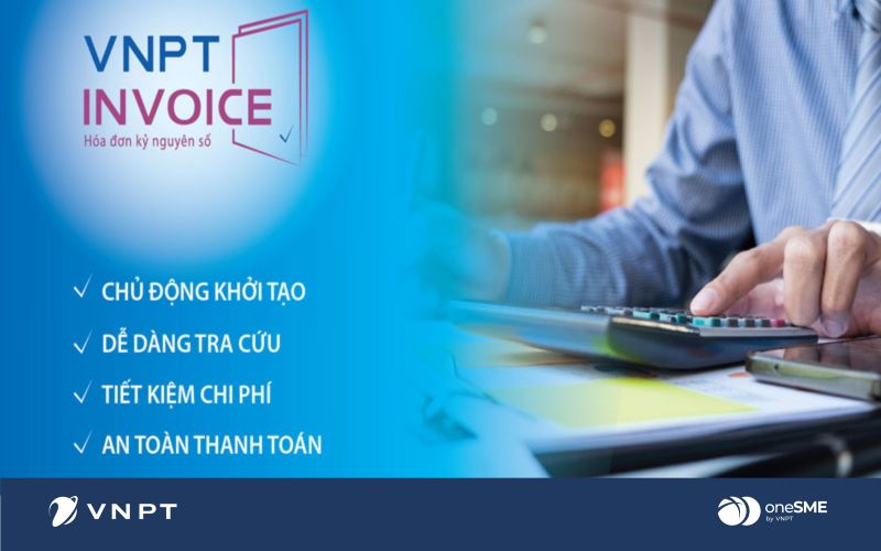 VNPT Invoice đã được Bộ Tài Chính và Tổng cục thuế chấp nhận