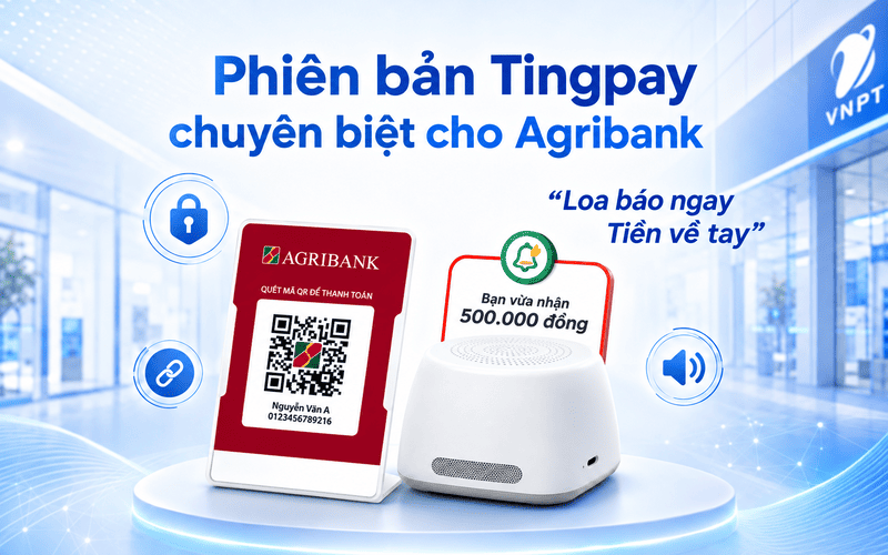 Phiên bản Tingpay Agribank được thiết kế riêng và xuất xưởng kèm mã QR theo quy định.